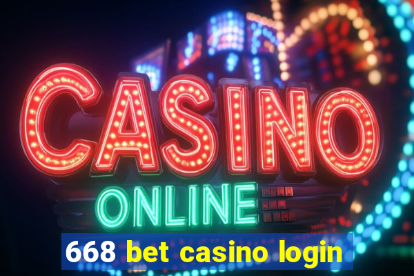 668 bet casino login